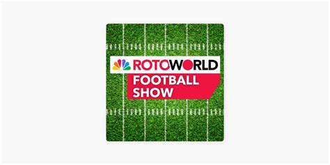 rotoworld nfl|Rotoworld Football Show Podcast .